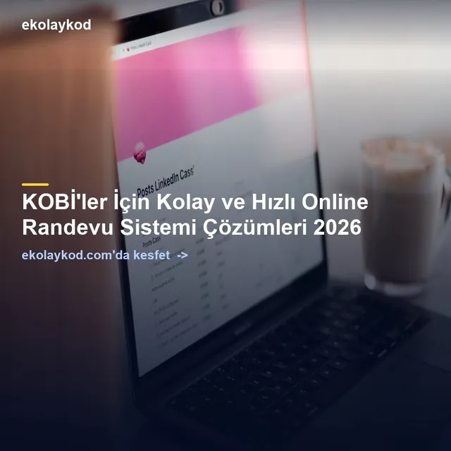 Online Randevu Sistemi Seçim Rehberi