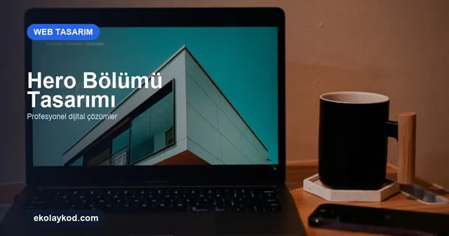 KOBİ Web Sitesi İçin Hero Bölümü Tasarımı: 2026