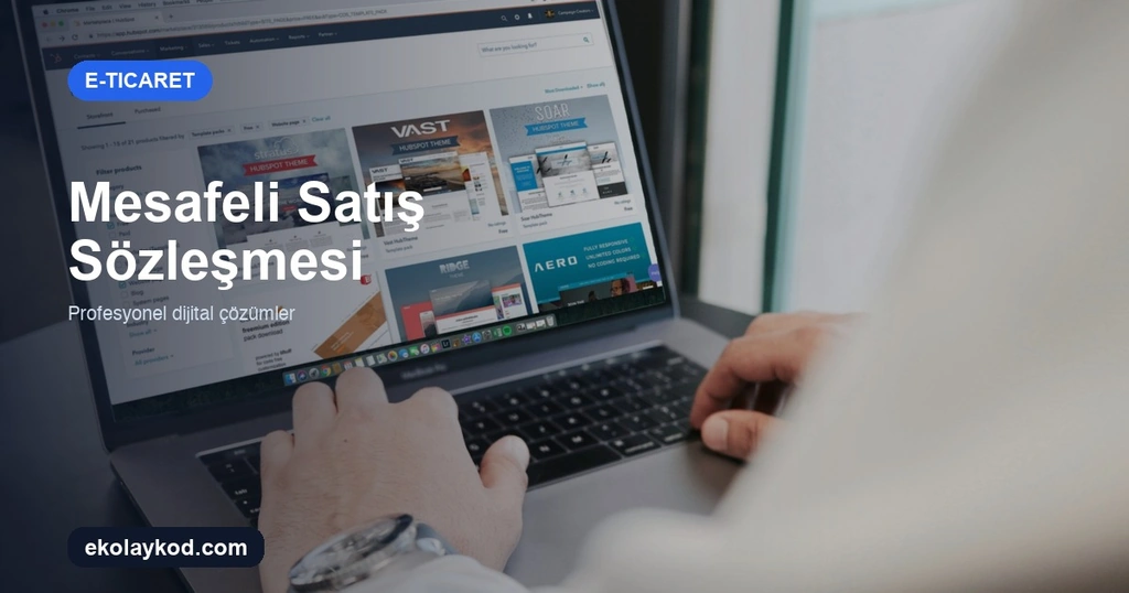 Mesafeli Satış Sözleşmesi Nasıl Hazırlanır? KOBİ Kontrol Listesi